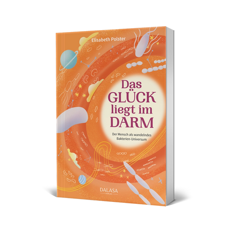 Buch "Das Glück liegt im Darm"